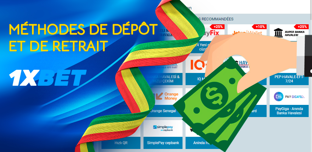 Méthodes de paiement mobile disponibles au Sénégal sur 1xBet